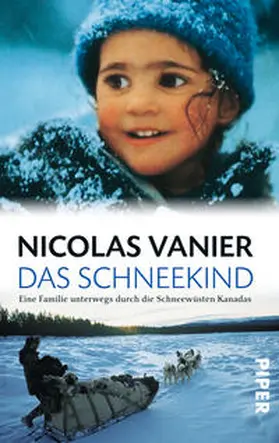 Vanier |  Das Schneekind | Buch |  Sack Fachmedien