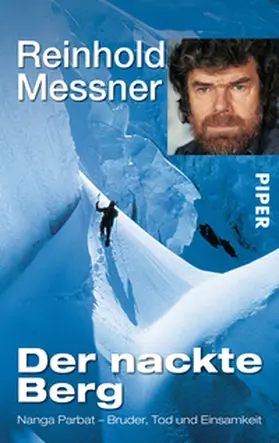 Messner | Der nackte Berg | Buch | 978-3-492-23921-9 | sack.de