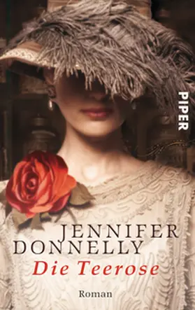Donnelly | Die Teerose | Buch | 978-3-492-24258-5 | www2.sack.de