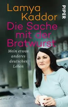 Kaddor |  Die Sache mit der Bratwurst | Buch |  Sack Fachmedien