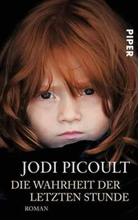 Picoult |  Die Wahrheit der letzten Stunde | Buch |  Sack Fachmedien