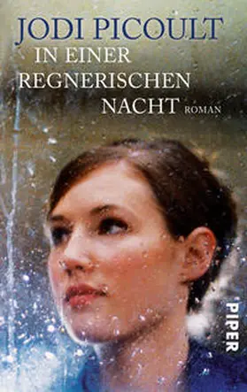Picoult |  In einer regnerischen Nacht | Buch |  Sack Fachmedien