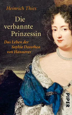 Thies |  Die verbannte Prinzessin | Buch |  Sack Fachmedien