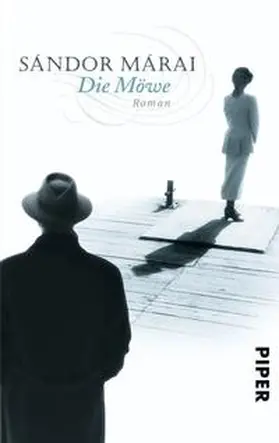 Márai | Die Möwe | Buch | 978-3-492-25899-9 | sack.de