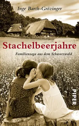 Barth-Grözinger, I: Stachelbeerjahre | Buch | 978-3-492-27283-4 | www2.sack.de