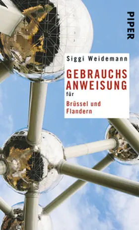 Weidemann |  Gebrauchsanweisung für Brüssel und Flandern | Buch |  Sack Fachmedien