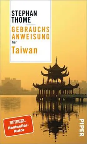 Thome |  Gebrauchsanweisung für Taiwan | Buch |  Sack Fachmedien
