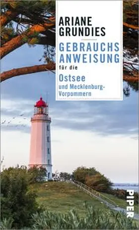 Grundies |  Gebrauchsanweisung für die Ostsee und Mecklenburg-Vorpommern | Buch |  Sack Fachmedien
