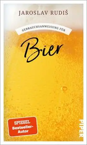 Rudis / Rudiš |  Gebrauchsanweisung für Bier | Buch |  Sack Fachmedien