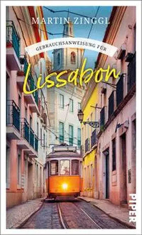Zinggl |  Gebrauchsanweisung für Lissabon | Buch |  Sack Fachmedien