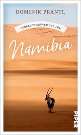Prantl |  Gebrauchsanweisung für Namibia | Buch |  Sack Fachmedien