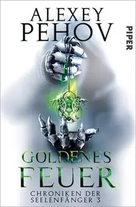 Pehov / Pechov | Goldenes Feuer | Buch | 978-3-492-28199-7 | sack.de