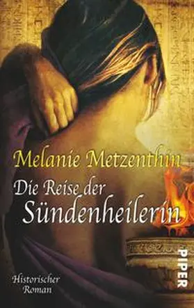 Metzenthin |  Die Reise der Sündenheilerin | Buch |  Sack Fachmedien
