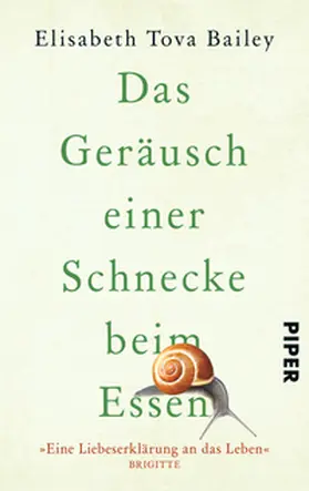 Bailey |  Das Geräusch einer Schnecke beim Essen | Buch |  Sack Fachmedien