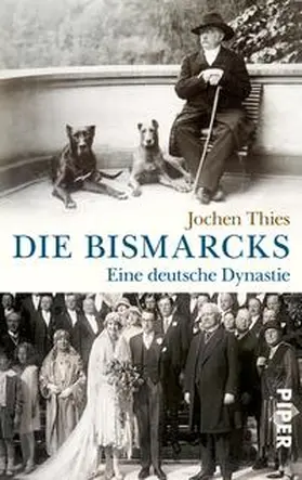 Thies |  Die Bismarcks | Buch |  Sack Fachmedien