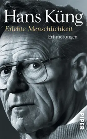 Küng |  Erlebte Menschlichkeit | Buch |  Sack Fachmedien