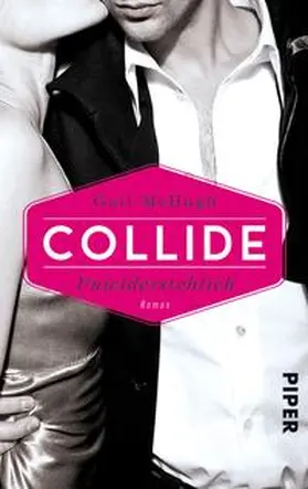 McHugh |  Collide - Unwiderstehlich | Buch |  Sack Fachmedien