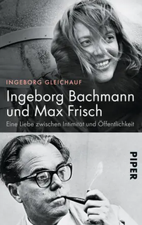 Gleichauf |  Ingeborg Bachmann und Max Frisch | Buch |  Sack Fachmedien