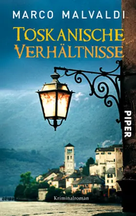 Malvaldi |  Toskanische Verhältnisse | Buch |  Sack Fachmedien