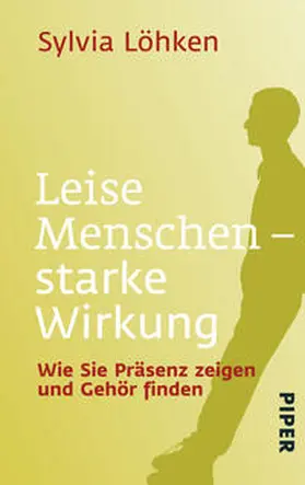 Löhken |  Leise Menschen - starke Wirkung | Buch |  Sack Fachmedien