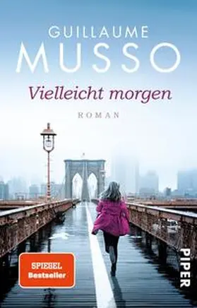 Musso | Vielleicht morgen | Buch | 978-3-492-30768-0 | www2.sack.de