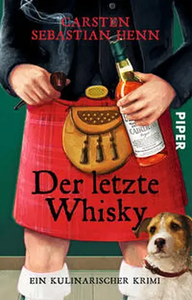 Henn | Der letzte Whisky | Buch | 978-3-492-30815-1 | www2.sack.de
