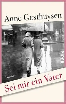 Gesthuysen | Sei mir ein Vater | Buch | 978-3-492-30874-8 | sack.de