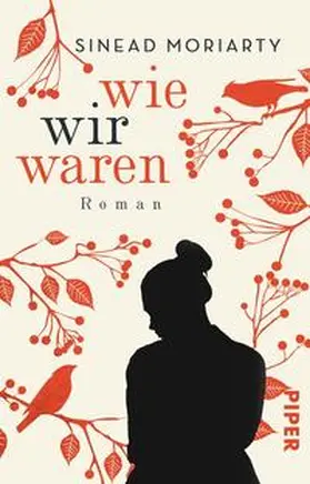 Moriarty |  Wie wir waren | Buch |  Sack Fachmedien