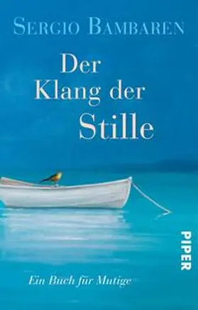 Bambaren | Der Klang der Stille | Buch | 978-3-492-31279-0 | sack.de