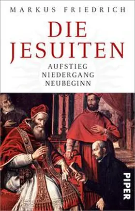 Friedrich |  Die Jesuiten | Buch |  Sack Fachmedien