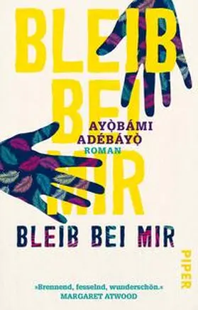 Adebayo / Adébáyo?` |  Bleib bei mir | Buch |  Sack Fachmedien