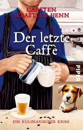 Henn |  Der letzte Caffè | Buch |  Sack Fachmedien