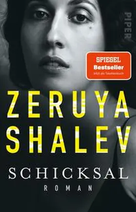 Shalev / Shalev? | Schicksal | Buch | 978-3-492-31929-4 | sack.de