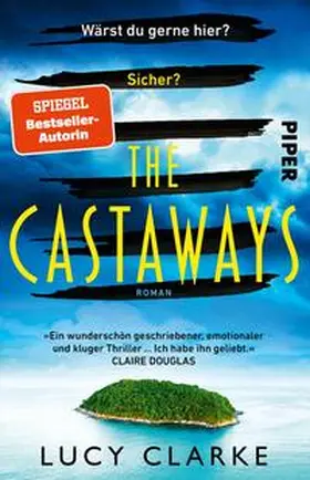 Clarke | The Castaways | Buch | 978-3-492-32045-0 | www2.sack.de