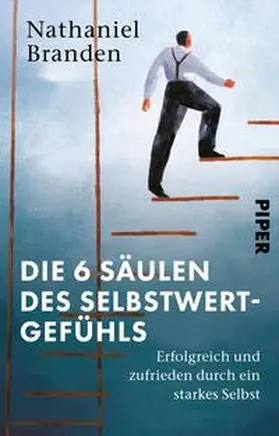 Branden |  Die 6 Säulen des Selbstwertgefühls | Buch |  Sack Fachmedien