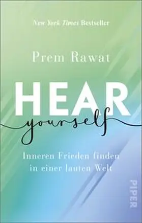 Rawat |  Hear Yourself | Buch |  Sack Fachmedien