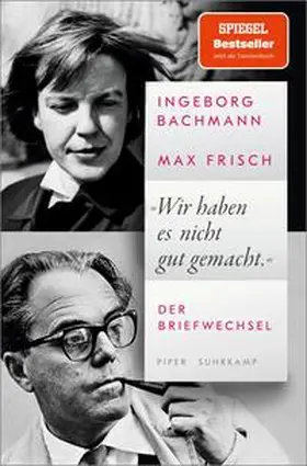 Bachmann / Frisch / Höller |  'Wir haben es nicht gut gemacht' | Buch |  Sack Fachmedien