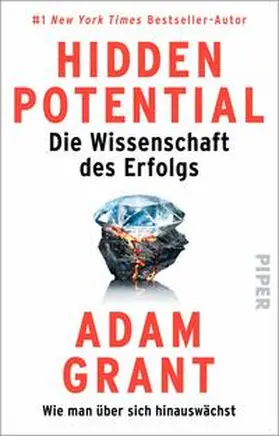 Grant |  Hidden Potential - Die Wissenschaft des Erfolgs | Buch |  Sack Fachmedien