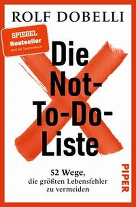 Dobelli |  Die Not-To-Do-Liste | Buch |  Sack Fachmedien