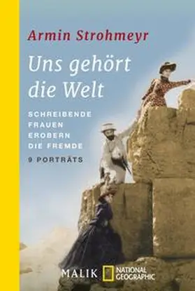 Strohmeyr | Uns gehört die Welt | Buch | 978-3-492-40630-7 | www2.sack.de
