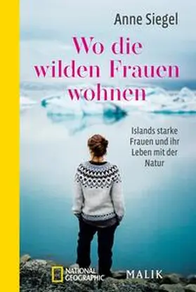 Siegel |  Wo die wilden Frauen wohnen | Buch |  Sack Fachmedien