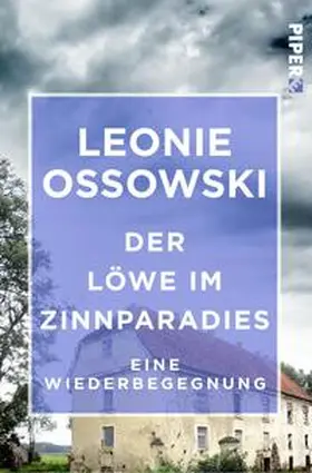Ossowski |  Der Löwe im Zinnparadies | Buch |  Sack Fachmedien