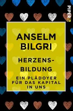 Bilgri |  Herzensbildung | Buch |  Sack Fachmedien