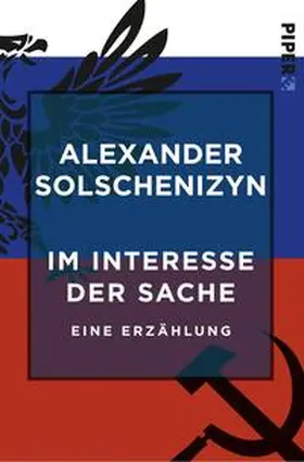 Solschenizyn |  Im Interesse der Sache | Buch |  Sack Fachmedien