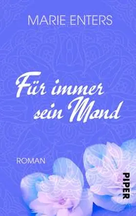 Enters | Für immer sein Mond | Buch | 978-3-492-50160-6 | sack.de