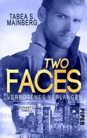 Mainberg |  Two Faces – Verbotenes Verlangen | Buch |  Sack Fachmedien