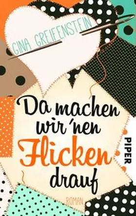 Greifenstein | Da machen wir´nen Flicken drauf | Buch | 978-3-492-50230-6 | www2.sack.de