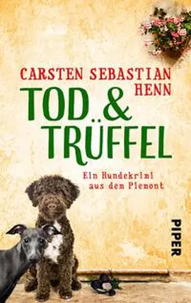Henn | TOD & TRÜFFEL | Buch | 978-3-492-50275-7 | sack.de