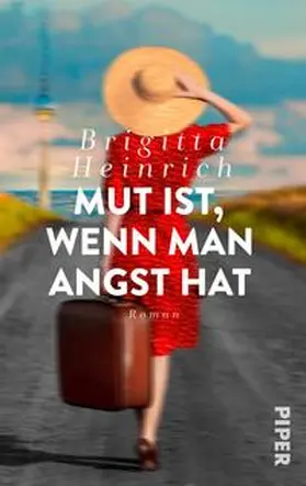 Heinrich | Mut ist, wenn man Angst hat | Buch | 978-3-492-50302-0 | sack.de