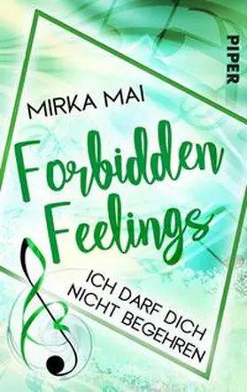Mai | Ich darf dich nicht begehren | Buch | 978-3-492-50309-9 | sack.de